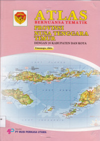Image of ATLAS BERNUANSA TEMATIK PROVINSI NUSA TENGGARA TIMUR