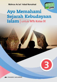 Image of Ayo Memahami Sejarah Kebudayaan Islam Untuk MTs kelas IX
