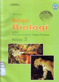 Image of Belajar Biologi : Untuk Sekolah Lanjutan Tingkat Pertama Kelas 3