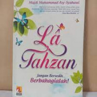 Image of Buku La Tahzan: Jangan Bersedih Berbahagialah!
