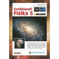 Image of ENSIKLOPEDI FISIKA 5 ( ASTROFISIKA )