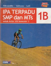 Image of IPA Terpadu SMP dan MTs Jilid 1B untuk Kelas VII Semester 2