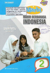 Image of Mahir Berbahasa Indonesia untuk SMP/MTS kelas VIII