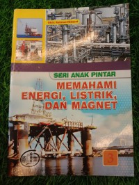 Image of Memahhami Energi, Listrik dan magnet
