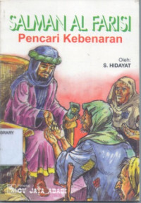 Image of SALMAN AL FARISI Pencari Kebenaran